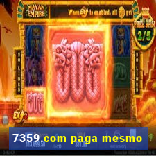 7359.com paga mesmo